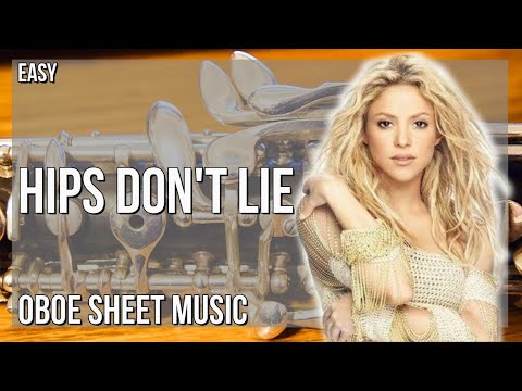 Oboe Sheet Music: How to play Hips Don't Lie by Shakira ft Wycleaf Jean