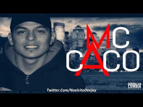 Mc Caco   Toda Para Mi Tema Nuevo 2015