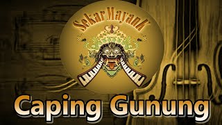Download lagu CAPING GUNUNG Sragenan (KARAOKE) mp3