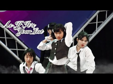 [K-POP IN PUBLIC] BLACKPINK (블랙핑크) - 'Intro + As if it's your last' | Cover By Reminiscence J 🇹🇭