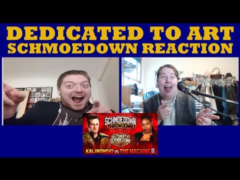 Mike Kalinowski vs Jeannine The Machine II - D2A Schmoedown Reactions
