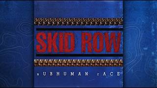 Skid Row - 1995 - Subhuman Race (Heavy Metal | Hard Rock, DR12)