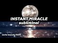 MIRACLE SUBLIMINAL 💫  attract instant miracles in 24hrs - Extremely Powerful!