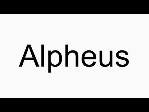 How to pronounce Alpheus