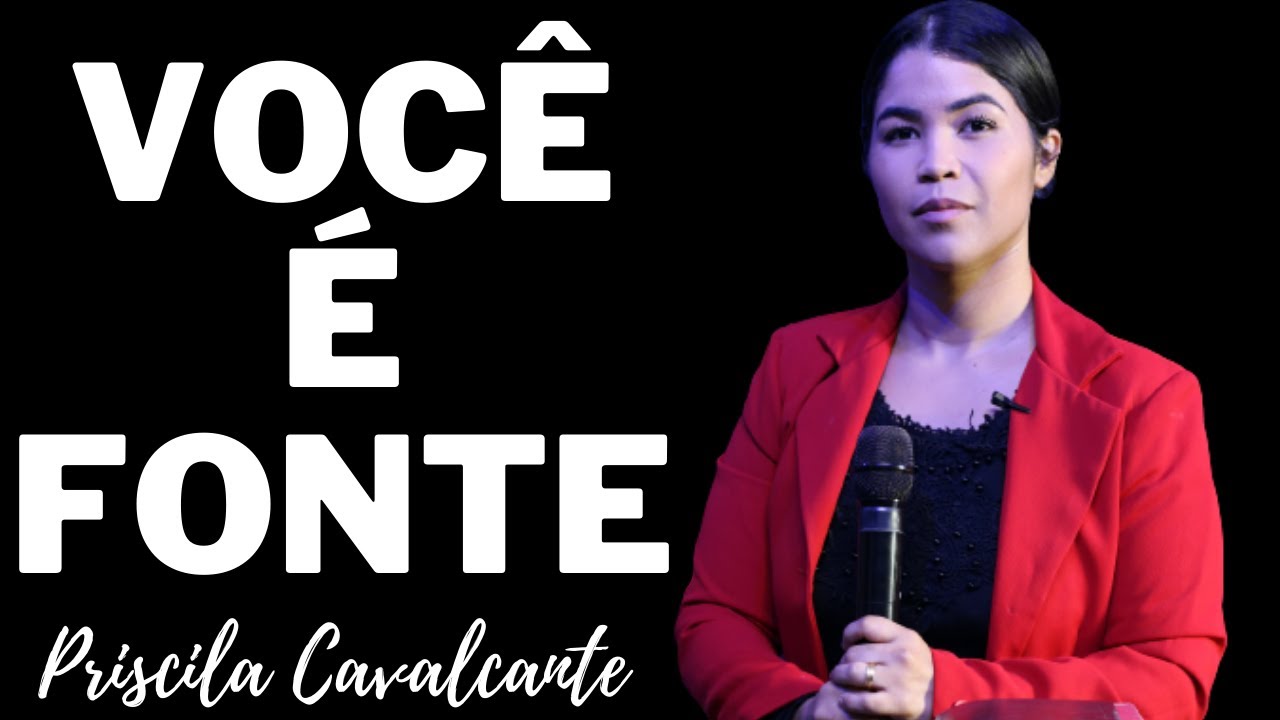 Pregação o chamado da mulher samaritana - Priscila Cavalcante