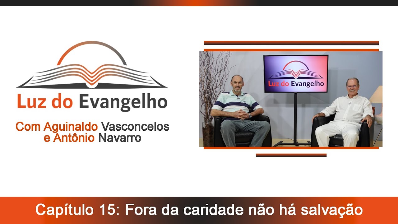 Fora da Caridade não há Salvação. #17