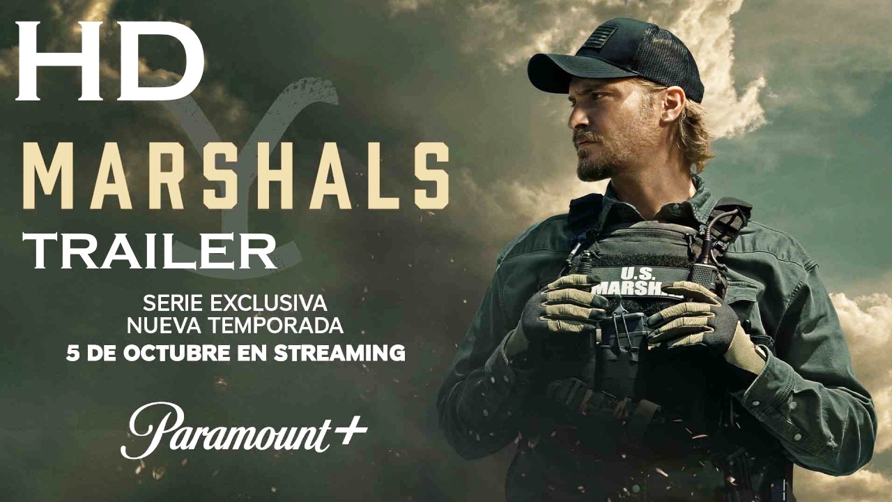 MARSHALS Temporada 2 Trailer [HD] De Taylor Sheridan - Una historia de Yellowstone