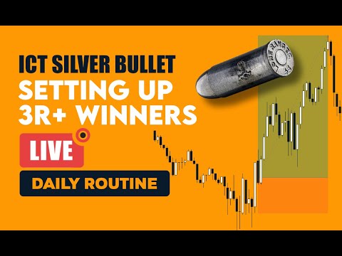 ICT Silver Bullet Strategy [Daily Trading Routine] 🔴