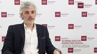 Opinión Alumno Master Marketing Digital de IMF: Jesús Sepúlveda