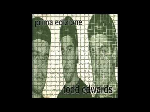 download lagu mp3 mp4 Prima Edizione Todd Edwards, download lagu Prima Edizione Todd Edwards gratis, unduh video klip Prima Edizione Todd Edwards