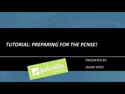 Tutorial: How To Prepare for the PCNSE