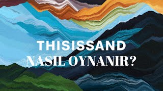 Thisissand(Kum) Eğitsel Tasarım Oyunu Nasıl Oynanır? - Thisissand(Kum)