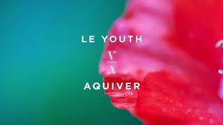 Le Youth - Aquiver
