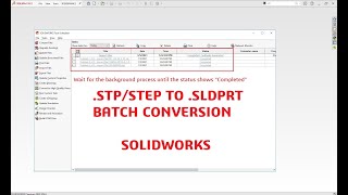 Convert multiple stp to Solidworks sldprt | .STP batch conversion | Tips and Tricks