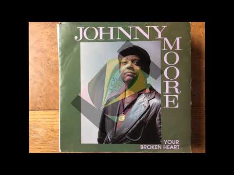 Thumbnail for Your Broken Heart/The Soul Of Love ~ Johnny Moore by Clyde Brown