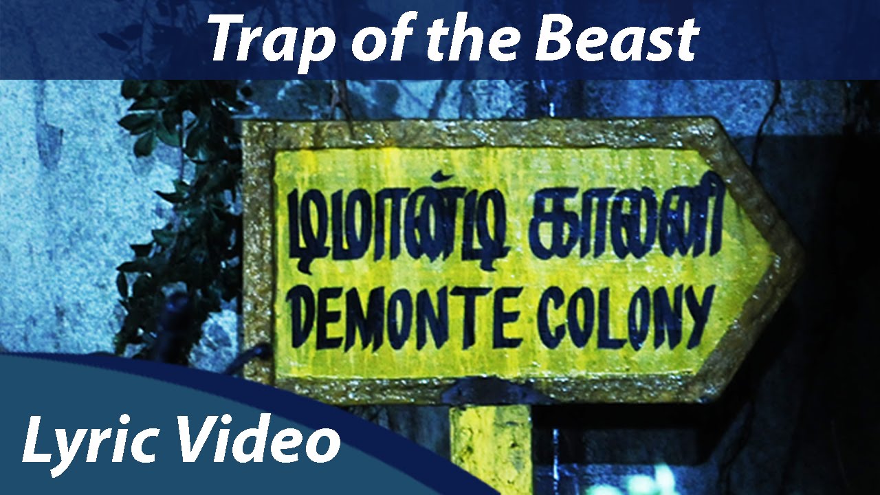 Trap Of The Beast Lyrics | Demonte Colony | Arulnithi, Ramesh Thilak, Sananth | Arun Raja Kamaraj, Ranina Reddy | Keba Jeremiah