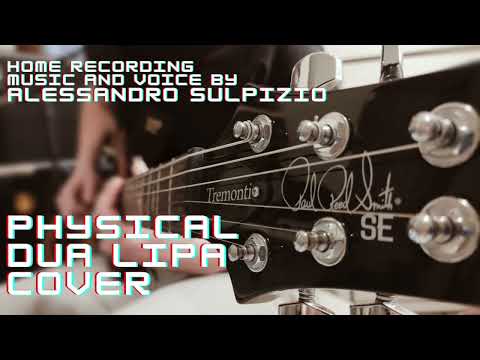 Physical - Dua Lipa Metal Cover by Alessandro Sulpizio