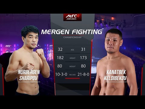 MFC 4 / Nurbergen Sharipov  - Keldibekov Kanatbek