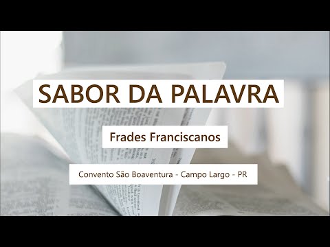 Sabor da Palavra | Reflexão do Evangelho do dia 06/11/2020