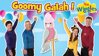 Goomy Galah 🦜 The Wiggles