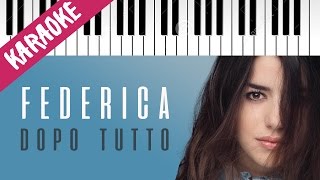 Federica Carta | Dopotutto | AMICI 16 | Piano Karaoke con Testo