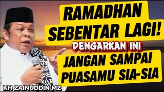 Download lagu BANYAK ORANG TIDAK SADAR! INI YANG MEMBATALKAN PUASA RAMADHAN | KH ZAINUDDIN MZ mp3