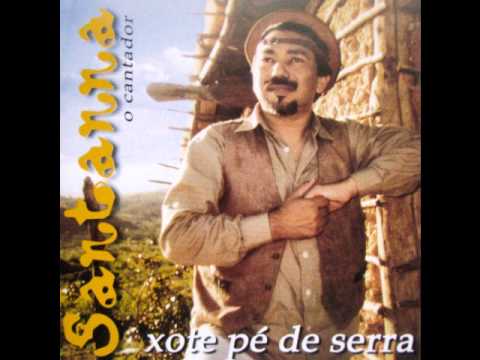 Santanna o cantador - Ana Maria