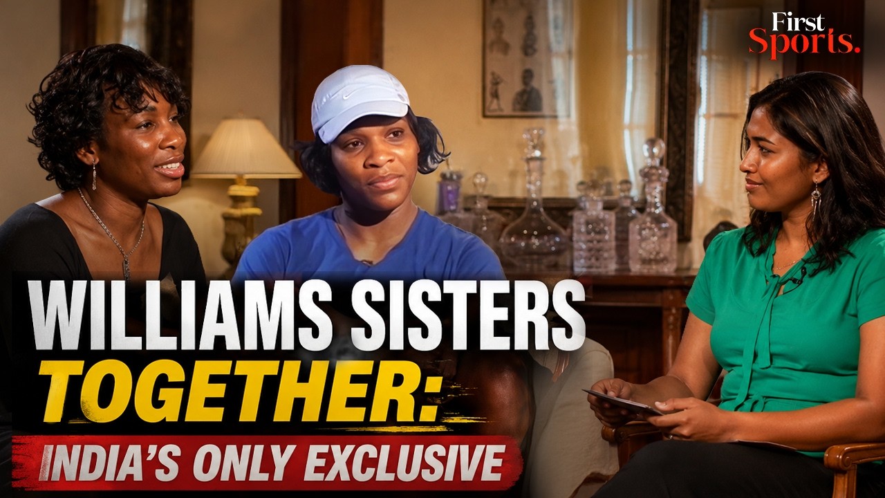 Serena Williams Returns: Exclusive India Interview With The Sisters From the Archives | First Sports