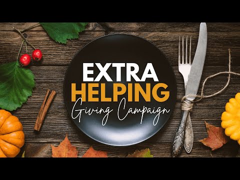 Extra Helping Giving Campaign