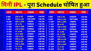 IPL 2023 - Mini IPL Schedule Time Table Date And Venue