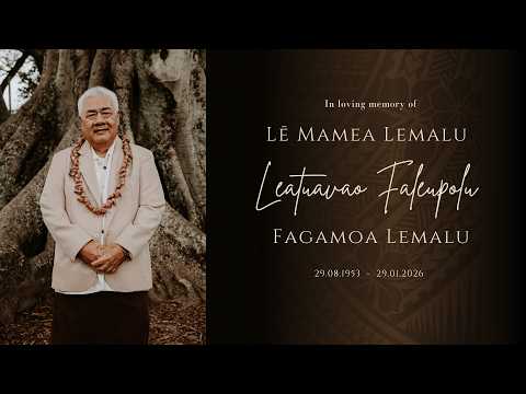 Family Service - Lē Mamea Lemalu Leatuāvao Faleupolu Fagamoa Lemalu