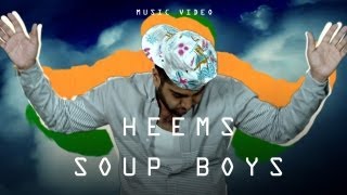 Heems - "Soup Boys" (Official Music Video)