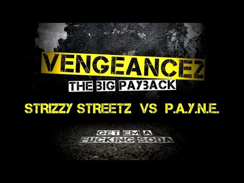 Strizzy Streetz vs P.A.Y.N.E.