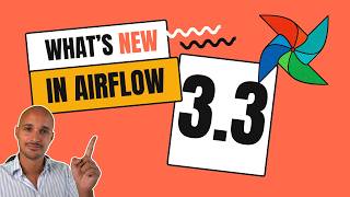 What's new in Apache Airflow 3.3?