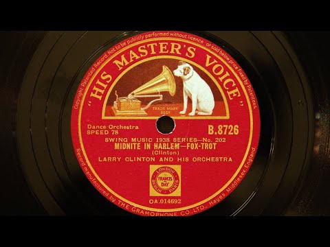 Larry Clinton and His Orchestra - Midnite in Harlem (Midnite in the Madhouse) (1937)