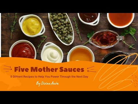 The Five Mother Sauces Chart : Top Picked from our Experts