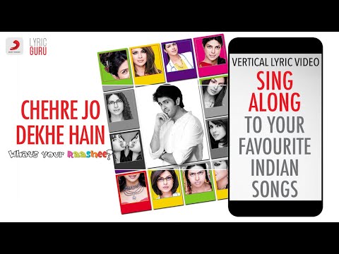 What's Your Raashee? Chehre jo Dekhe Hain - Official Bollywood Lyrics|Sohail Sen