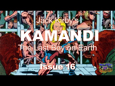 Issue 16 of KAMANDI The Last Boy on Earth by Jack Kirby History Dive Thru