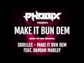 Skrillex feat. Damian "Jr. Gong" Marley - Make It ...