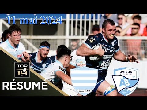 TOP 14 : Résumé partie Racing 92 v Aviron Bayonnais : J23 - Saison 2023/24