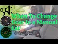 When To Change Gears In A Manual Car Sound Speed And Tachometer