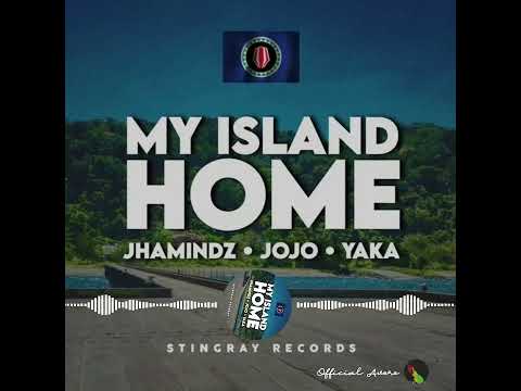 My Island Home 》》 Jhamindz ft Jojo & Yaka (Muzik Video #stingray  #recordz  2023)