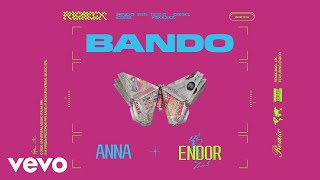 Anna - Bando(Endor Club Remix) video