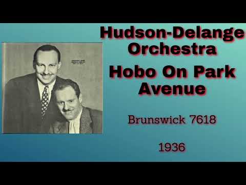 Hudson-Delange  Orchestra - Hobo On Park Avenue - 1936 Hot!!!