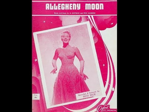 Allegheny Moon ~ Patti Page (1956)