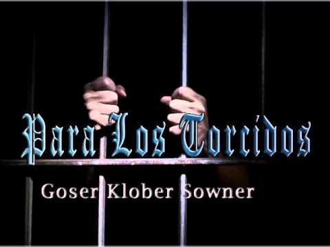 PARA LOS TORCIDOS - GOSER SOWNER KLOBER LIBER NOCTURNOS LOMITA 23