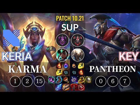 DRX Keria Karma vs Key Pantheon Sup - KR Patch 10.21