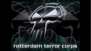 Rotterdam Terror Corps - Pandemonia (Original mix)