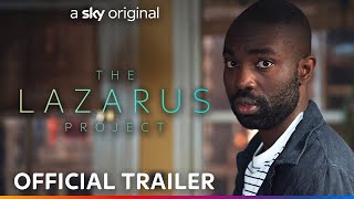 The Lazarus Project | Official Trailer