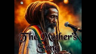 The Mother&#39;s Song